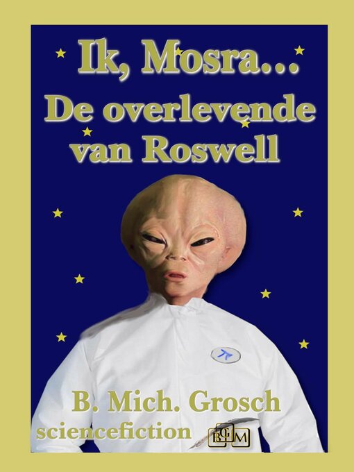 Title details for Ik, Mosra... by Bernd Michael Grosch - Available